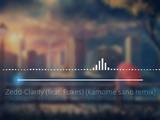 Clarity (feat. Foxes) (kamome sano remix) 1