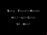 Yoiyami Hanabi (Half) 1